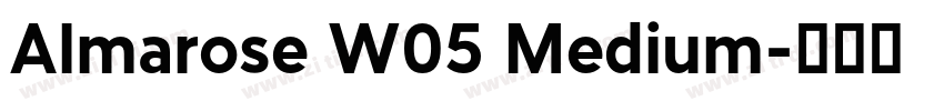 Almarose W05 Medium字体转换